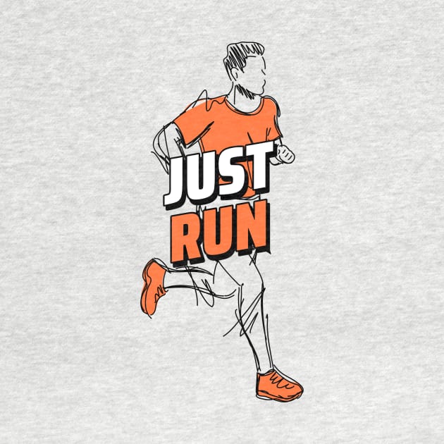 JUST RUN - deisgn for athletes by Thom ^_^